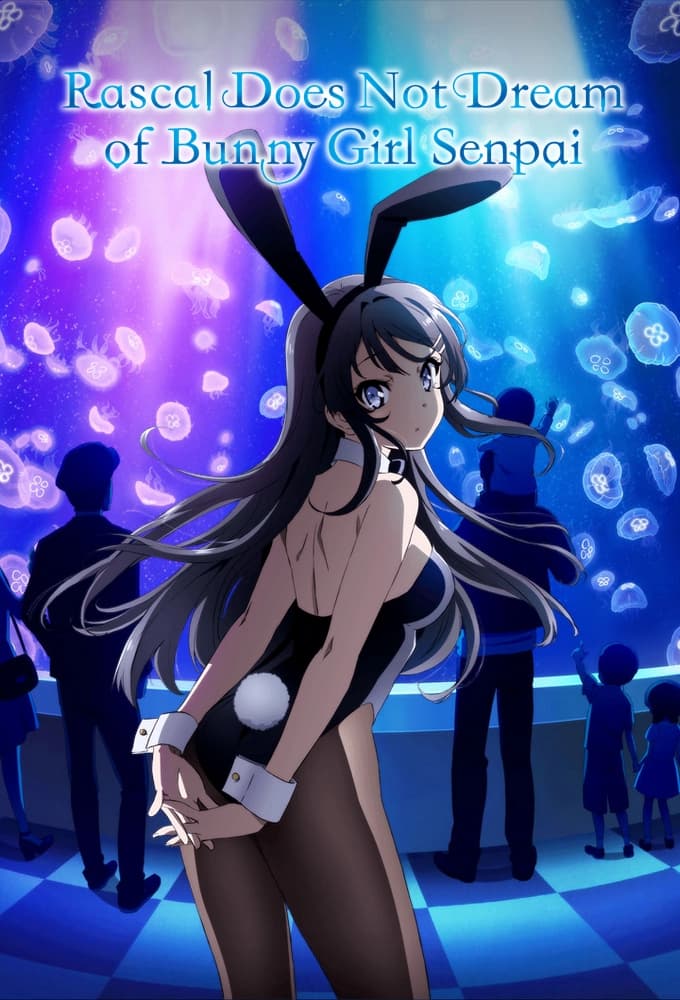 Poster for Rascal Does Not Dream Of Bunny Girl Senpai